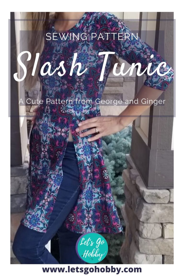 George and Ginger Slash Tunic - PDF Sewing Pattern - Let's Go Hobby